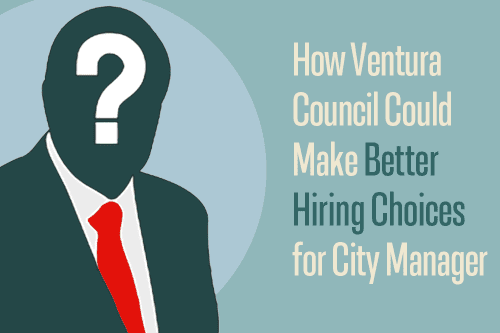 How to hire better for the most influential job in Ventura